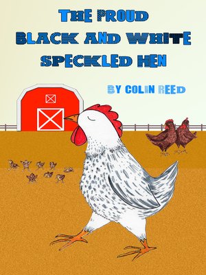 cover image of The Proud Black and White Speckled Hen